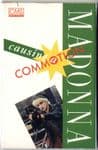 CAUSING A COMMOTION - USA 2 TRACK CASSETTE