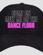 CONFESSIONS II - GRINDR : DANCE FLOOR DAD HAT CAP