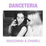 DANCETERIA (Featuring CHARLI XCX) - INTL CD SINGLE