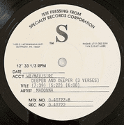 DEEPER AND DEEPER - USA TEST PRESSING 12" PROMO VINYL