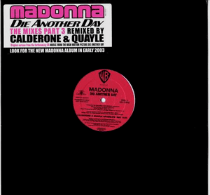 DIE ANOTHER DAY (THE MIXES) Pt.3 - USA PROMO 12