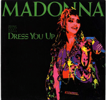 DRESS YOU UP - GERMANY 12" VINYL