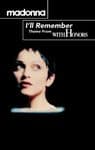 I'LL REMEMBER - USA CASSETTE (4-18247)