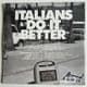 ITALIANS DO IT BETTER - A TRIBUTE TO MADONNA 2LP GREEN COLOUR VINYL