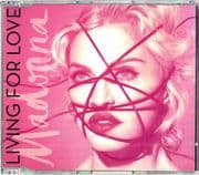 LIVING FOR LOVE - GERMANY 2 TRACK MAXI CD SINGLE