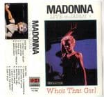 MADONNA : LIVE IN JAPAN 1 - WHO'S THAT GIRL THAILAND CASSETTE