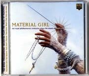 MATERIAL GIRL - ROYAL PHILHARMONIC ORCHESTRA CD ALBUM