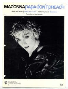 PAPA DON'T PREACH - USA 1986 SHEET MUSIC