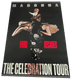 THE CELEBRATION TOUR - OFFICIAL BLACK POSTER