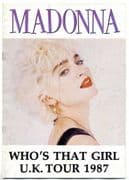 WHO'S THAT GIRL - 1987 UK TOUR BOOK