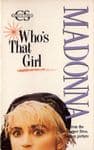 WHO'S THAT GIRL - USA 2 TRACK CASSETTE (4-28341) (1)