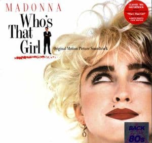WHO'S THAT GIRL - USA EXCLUSIVE VINYL 2018 LP (SEALED)