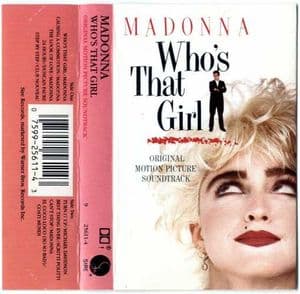 WHO'S THAT GIRL - USA SOUNDTRACK CASSETTE ALBUM