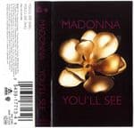 YOU'LL SEE - UK CASSETTE (W0324C) (1)