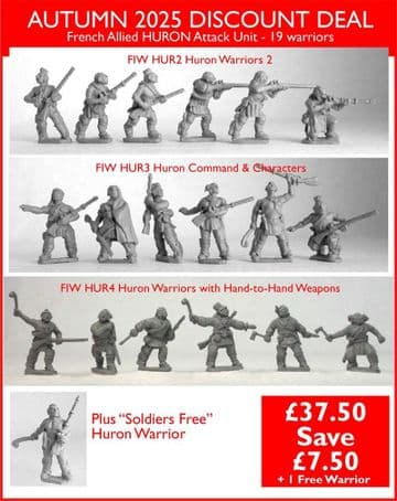 AUTUMN 2025 DISCOUNT DEAL French Allied HURON Attack Unit - 19 warriors