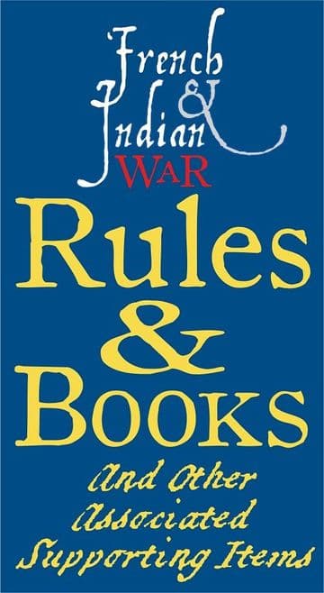 French & Indian War Rules & Books