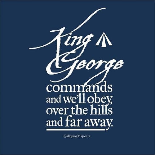King George Commands T-shirt Blue by Galloping Major