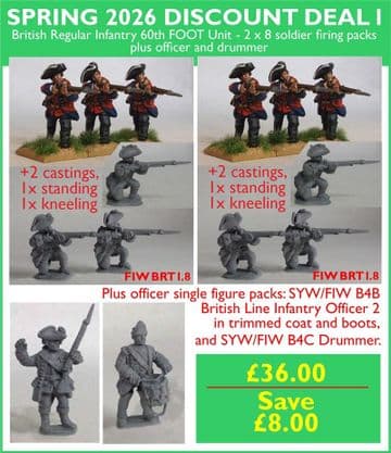 SPRING 2026 DISCOUNT DEAL 1 British Regular Infantry 60th FOOT Unit 2 x 8 soldier firing packs plus