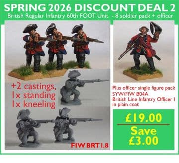 SPRING 2026 DISCOUNT DEAL 2 British Regular Infantry 60th FOOT Unit - 8 soldier pack + officer