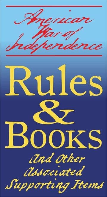 Wargames Rules and Books for the American War of Independence