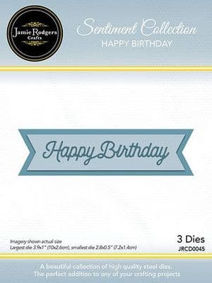 Jamie Rodgers Die Set - Happy Birthday Layered Sentiment