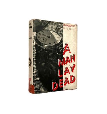 A Man Lay Dead by Ngaio Marsh First Edition Geoffrey Bles 1934