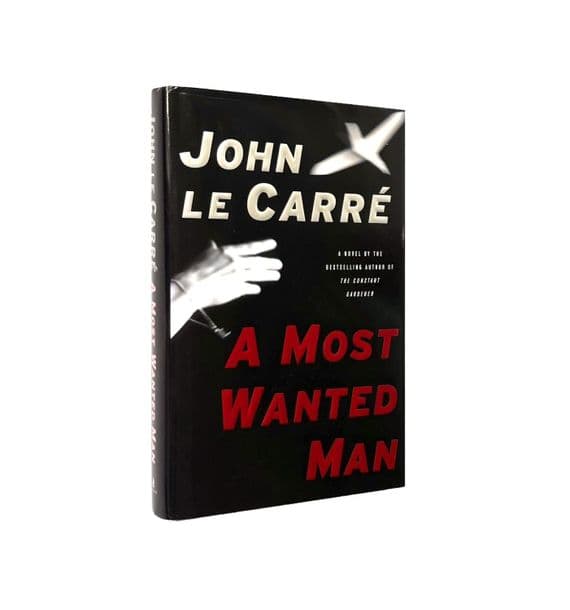 A Most Wanted Man 2008 First Edition F/F – John le Carré



