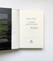 Most Wanted Man le Carré 2008 1st Signed | Rare UK & USA  

