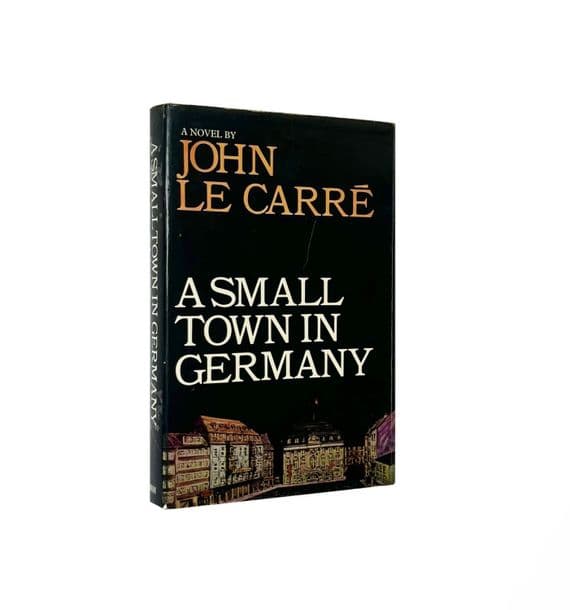 A Small Town in Germany 1968 First Edition NF/VG+ Signed – John le Carré





