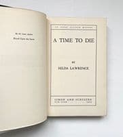 A Time to Die 1945 First Edition VF/VF – Hilda Lawrence

