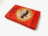 A Turn At the Wheel Signed by Stirling Moss First Edition William Kimber 1961