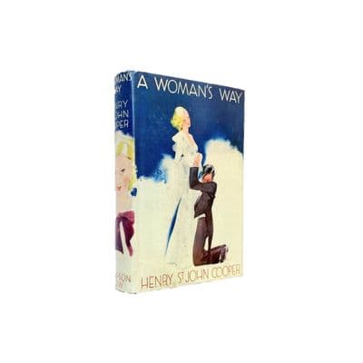 A Woman's Way by Henry St. John Cooper John Creasey First Edition Sampson Low 1934