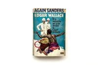 Again Sanders by Edgar Wallace First Edition Hodder & Stoughton 1928