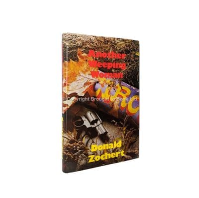 Another Weeping Woman by Donald Zochert First Edition Robert Hale 1983