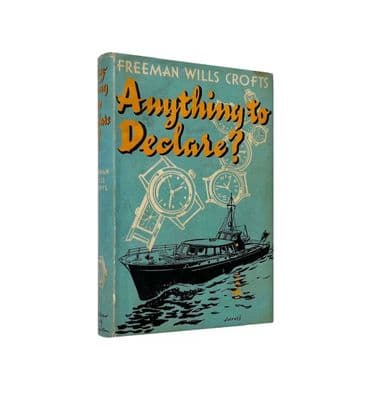 Anything to Declare? by Crofts, 1st 1957 | Hodder & Stoughton | Rare UK & USA