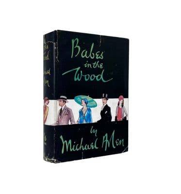 Babes in the Wood – First Edition 1929 1st/1st Near VG/Near VG – Michael Arlen
