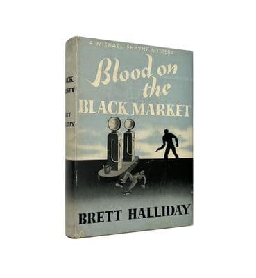 Blood on the Black Market by Brett Halliday, 1st 1943 | Rare UK & USA