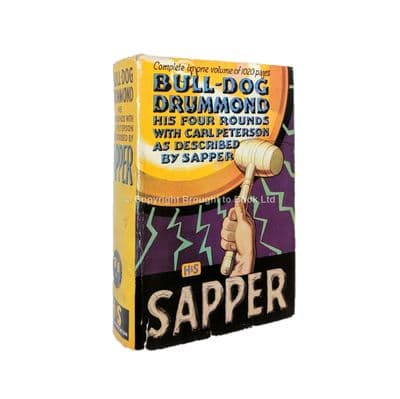 Bull-Dog Drummond His Four Rounds by Sapper First Edition Hodder & Stoughton 1941
