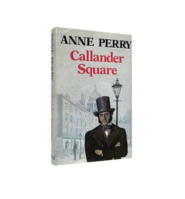 Callander Square – 1980 1st/1st – F/NF – Anne Perry [SIGNED]