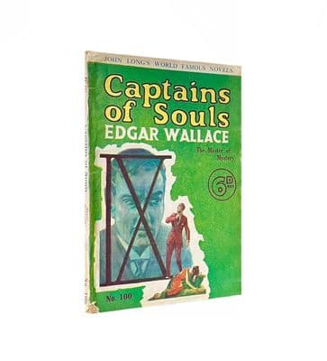 Captains of Souls by Edgar Wallace Popular Edition John Long Ltd c.1923
