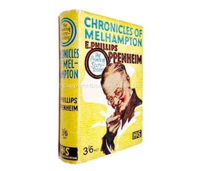 Chronicles of Melhampton by E Phillips Oppenheim  First Edition Hodder & Stoughton 1928
