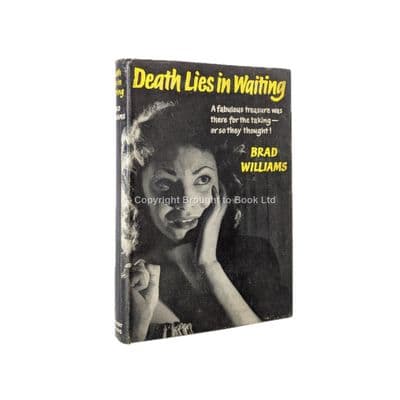 Death Lies In Waiting by Brad Williams First Edition Herbert Jenkins 1960