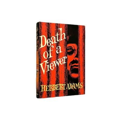 Death Of A Viewer by Herbert Adams First Edition Macdonald 1958