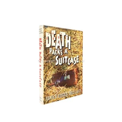 Death Packs A Suitcase by Bryan Edgar Wallace First Edition Hodder & Stoughton 1961