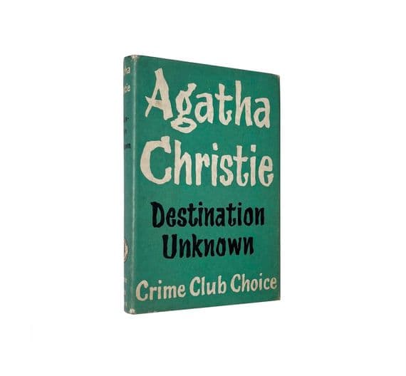 Destination Unknown 1954 First Edition F/VG+ – Agatha Christie

