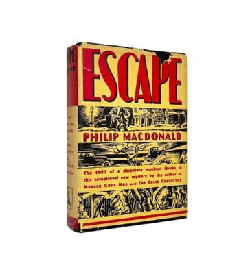 Escape by Philip MacDonald First Edition The Crime Club Inc Doubleday, Doran & Company 1932