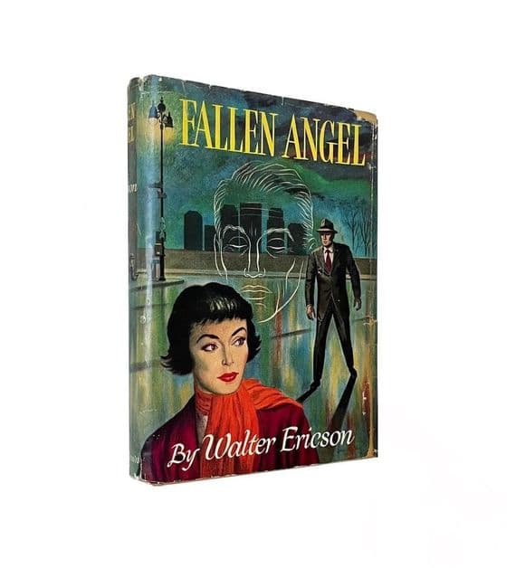 Fallen Angel 1952 First Edition VG+/VG – Walter Ericson (Howard Fast)


