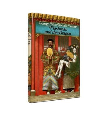 Flashman and the Dragon – 1985 1st/1st – F/F – George MacDonald Fraser [SIGNED]