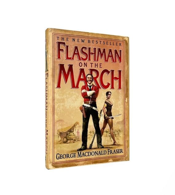 Flashman on the March 2005 First Edition VF Signed – George MacDonald Fraser

