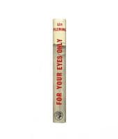 For Your Eyes Only 1960 First Edition VG+/VG+ – Ian Fleming

